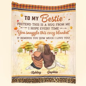 Pretend This Is A Hug From Me - Personalized Blanket - Fall season, Birthday, Autumn Gift For Besties, Best Friends, Soul Sisters Big Size